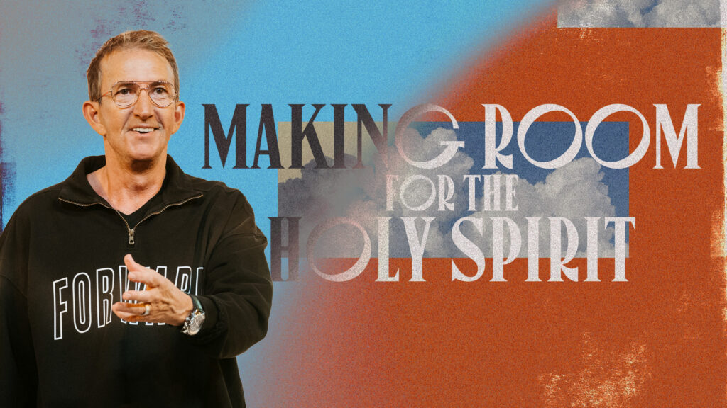 Making Room for the Holy Spirit Tacoma Washington State