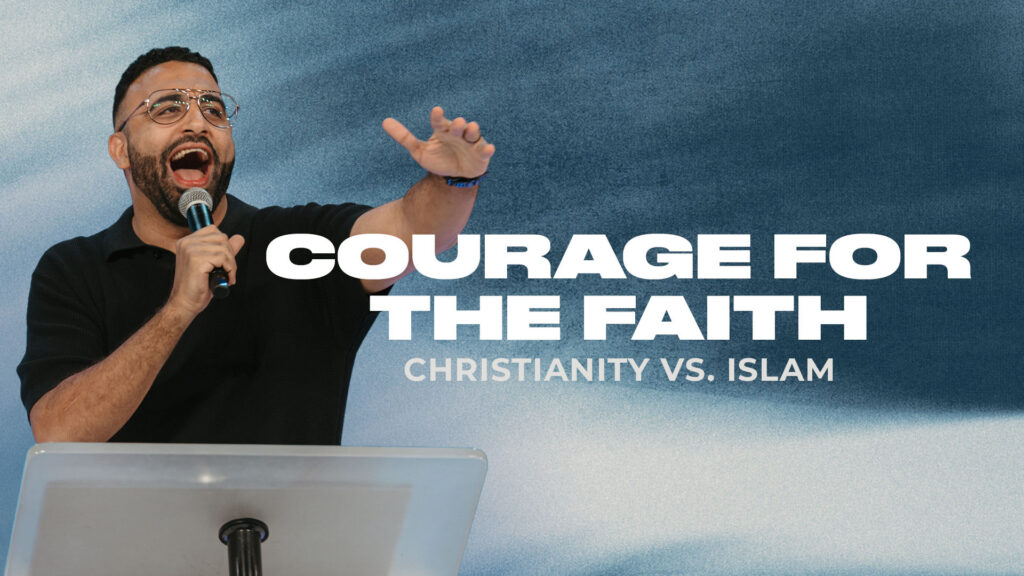 Courage for the Faith Christianity vs Islam